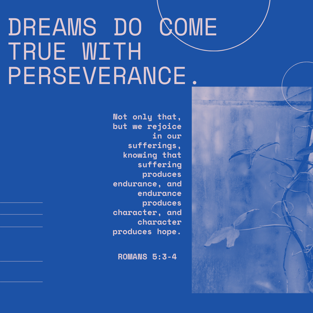 perseverance-makes-the-dream-come-true-young-disciples